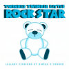 Twinkle Twinkle Little Rock Star - Nothing Compares 2 U