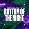 Hard Lights、Scott Rill、Mougleta - Rhythm Of The Night