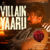Anirudh Ravichander、Shakthisree Gopalan - Villain Yaaru