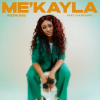 Me’Kayla、ChurchPpl - Werking