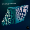 Brosso、Dub Pepper - Party Alarm