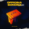 Officina Sonora - Mercury (July Mix)
