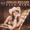 Elle King - High Road