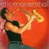 Eric Marienthal - Everything She Wants (Album Version)
