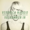 Veronica Maggio - Välkommen in (Radio Edit)