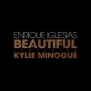Enrique Iglesias、Kylie Minogue - Beautiful