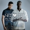 Nico & Vinz - In Your Arms