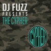 dj fuzz - The Cypher Anthem