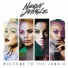 Neon Jungle - Braveheart (Explicit)