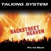 Talking System - (In My) Backstreet Heaven