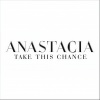 Anastacia - Take This Chance