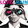 久保田利伸 - LOVE RAIN～恋の雨～ (松尾潔リミックス)