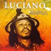 Luciano - I Am Not Afraid