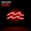 Thames、Hailee Steinfeld - How I Want Ya (Dawin Remix)