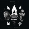 Nicky Jam、Daddy Yankee - Hasta el Amanecer (The Remix)