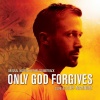 Cliff Martinez、Gregory Tripi - Only God Forgives