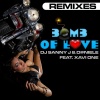 Dj Sanny J、Xavi One、D@niele - Bomb Of Love (Original Mix)