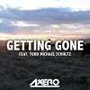T. M. Schultz、Axero - Getting Gone (feat. T. M. Schultz)(Original Mix)