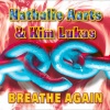 Kim Lukas、Nathalie Aarts - Breathe Again (Dancefloor Mix)