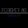 Forever 80 - Wake Me Up (Radio Edit)