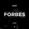 Borgore、G-Eazy - Forbes