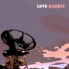 Love Rabbit - 이 음악이 들리니? (听得到这音乐吗？)