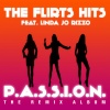 The Flirts Hits - Passion 2013 (P.a.s.s.i.o.n. Version)