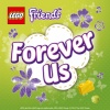 Lego Friends - Forever Us