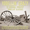 Rex Allen - Yodellin' Crazy