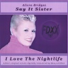 Alicia Bridges - Play It As It Lays