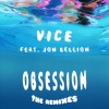 Vice、Jon Bellion - Obsession (RAC Mix)