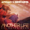Afrojack、David Guetta、Ester Dean - Another Life