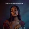 Justine Skye、Vory - Know Myself (Explicit)