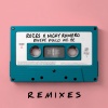 ROZES - Where Would We Be (Pucker Remix|Explicit)