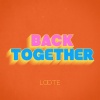 Loote - Back Together