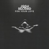 Josh Record - For Your Love