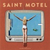 Saint Motel - Move