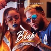 Mariah、Casper Magico、Mariah Angeliq - Blah (Remix)
