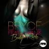 Bryce、J-Malik - Body Rock (Radio Edit)