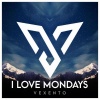 Vexento - I Love Mondays