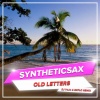 DJ VoJo、Explo、Syntheticsax - Old Letters (DJ VoJo & Explo Remix)
