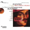 Christophe Rousset、les talens lyriques - Handel: Riccardo Primo, Rè d'Inghilterra: Ouverture