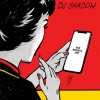 DJ Shadow - Nature Always Wins