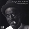 Mississippi Fred McDowell - You gotta move