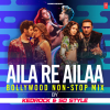 Arijit Singh、Asees Kaur、B Praak、Badshah、Dev Negi、Dhvani Bhanushali、Himesh Reshammiya、Neeraj Shridhar、Yo Yo Honey Singh、Kanika Kapoor、Vishal-Shekhar、nakash aziz、Sachet Tandon、Kedrock、SD Style - Aila Re Ailaa Bollywood Non-Stop Mix