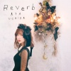 内田彩 - Reverb