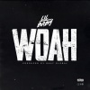 Lil Baby - Woah (Explicit)