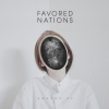Favored Nations - That's Not Who We Are