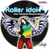 Roller Idol、Bonfeel Electro Band - Devil Lady (Radio Edit)