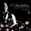 Spero Bongiolatti、Virginio Aiello - L'arcobaleno